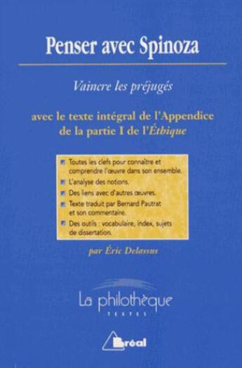 Couverture du livre « Penser avec Spinoza ; vaincre les préjugés » de Eric Delassus aux éditions Breal