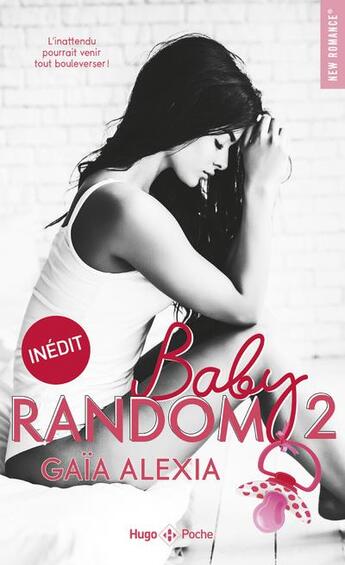Couverture du livre « Baby random Tome 2 » de Gaia Alexia aux éditions Hugo Poche