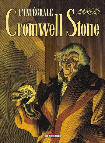Couverture du livre « Cromwell stone ; intégrale » de Andreas aux éditions Delcourt