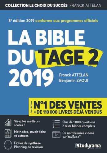 Couverture du livre « La bible du Tage 2 (édition 2019) » de Attelan Franck et Benjamin Zaoui aux éditions Studyrama