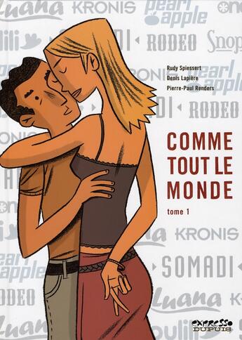 Couverture du livre « Comme tout le monde Tome 1 ; la taupe » de Spiessert et Denis Lapiere aux éditions Dupuis