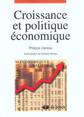 Couverture du livre « Croissance et politique economique » de Darreau aux éditions De Boeck