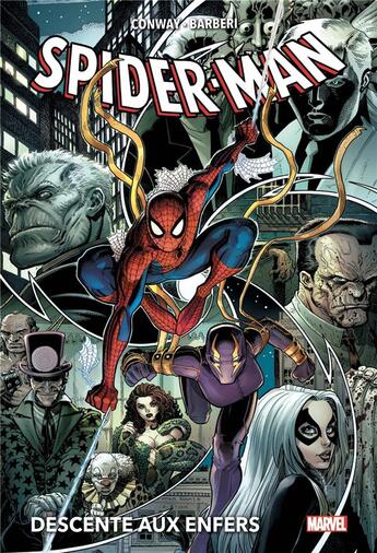 Couverture du livre « Spider-Man : descente aux enfers » de Carlo Barberi et Gerry Conway aux éditions Panini