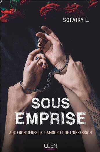 Couverture du livre « Sous emprise » de Sofairy L. aux éditions City