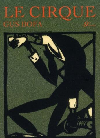 Couverture du livre « Le cirque » de Gus Bofa aux éditions 9eme Monde
