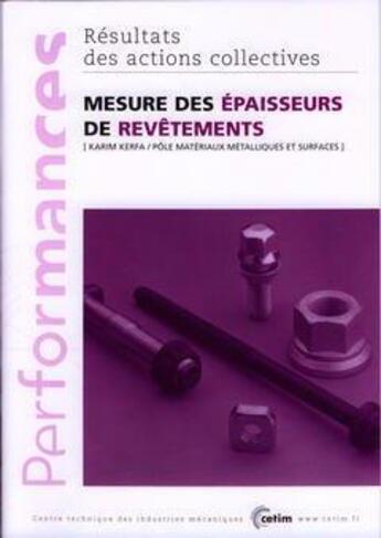 Couverture du livre « Mesure des épaisseurs de revêtements (Performances, résultats des actions collectives, 9P29) » de Karim Kerfa aux éditions Medecine Sciences Publications