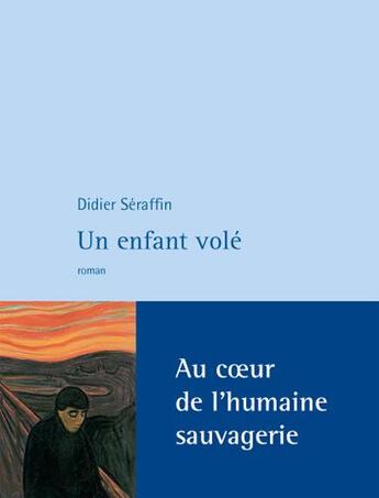 Couverture du livre « Un enfant volé » de Didier Seraffin aux éditions Philippe Rey