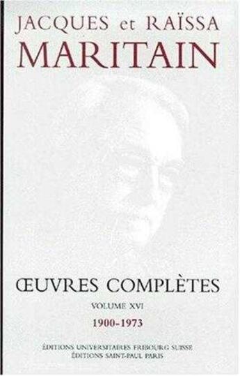 Couverture du livre « Oeuvres completes maritain xvi » de Jacques Maritain aux éditions Saint Paul Editions