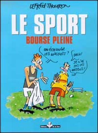 Couverture du livre « Le sport : bourse pleine » de Lefred-Thouron aux éditions Fluide Glacial