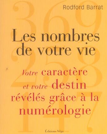 Couverture du livre « Les nombres de votre vie » de Barrat Rodfort aux éditions Vega