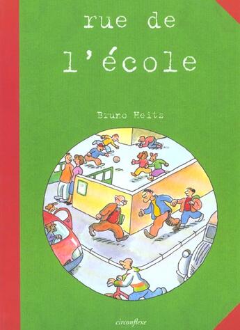 Couverture du livre « Rue de l'ecole » de Bruno Heitz aux éditions Circonflexe