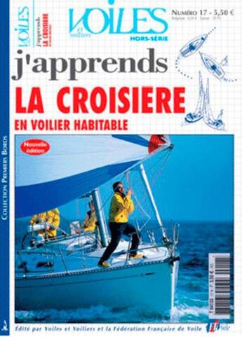 Couverture du livre « J'apprends la croisiere en voilier habitable (hs n » de  aux éditions Voiles Et Voiliers