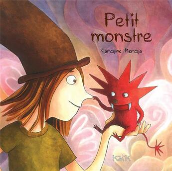 Couverture du livre « Petit monstre » de Caroline Mérola aux éditions Isatis