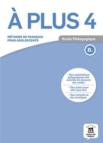 Couverture du livre « A plus ! 4 - guide pedagogique » de Hans Peter Richter aux éditions La Maison Des Langues