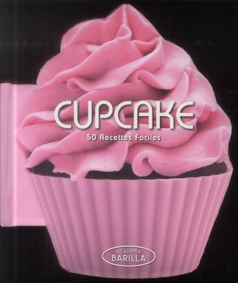 Couverture du livre « Cup cake ; 50 recettes faciles » de  aux éditions White Star