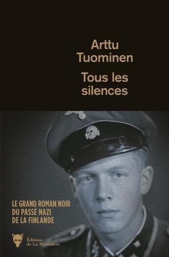 Couverture du livre « Tous les silences » de Arttu Tuominen aux éditions La Martiniere