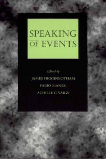 Couverture du livre « Speaking of Events » de Varzi Achille C aux éditions Oxford University Press Usa