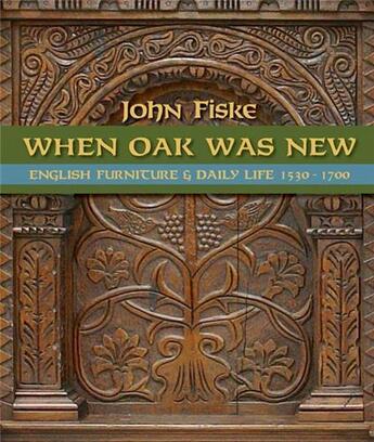 Couverture du livre « When oak was new » de Fiske aux éditions Acc Art Books