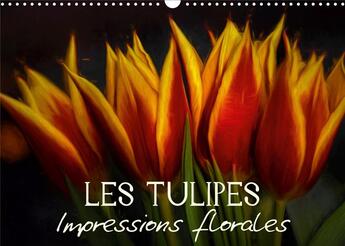 Couverture du livre « Les tulipes impressions florales calendrier mural 2020 din a3 horizontal - egayez votre quotidien ca (édition 2020) » de Vronja Photon aux éditions Calvendo