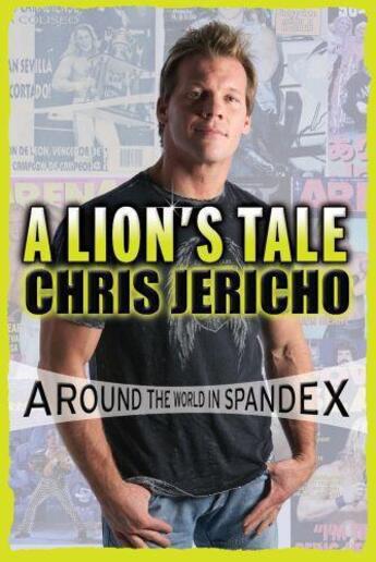 Couverture du livre « A Lion's Tale » de Jericho Chris aux éditions Orion Digital