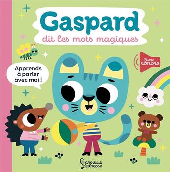 Couverture du livre « Gaspard dit les mots magiques » de Tiago Americo aux éditions Larousse