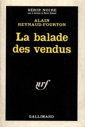 Couverture du livre « La balade des vendus » de Reynaud-Fourton Alai aux éditions Gallimard