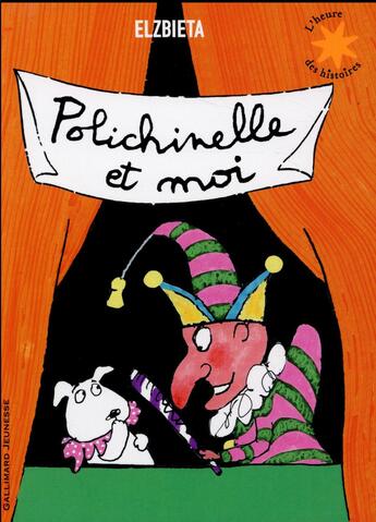 Couverture du livre « Polichinelle et moi » de Elzbieta aux éditions Gallimard-jeunesse