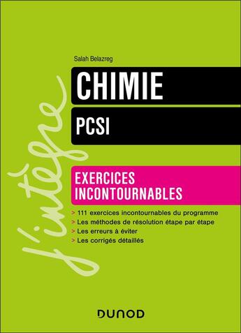 Couverture du livre « Chimie Exercices incontournables PCSI » de Salah Belazreg aux éditions Dunod