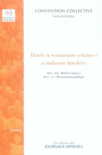 Couverture du livre « Hôtels et restaurants (chaînes) et industrie hôtelière ; idcc 800 et 575 » de  aux éditions Documentation Francaise