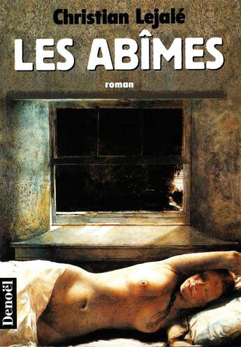 Couverture du livre « Les abimes » de Christian Lejale aux éditions Denoel