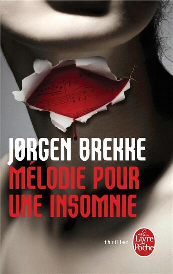 Couverture du livre « Mélodie pour une insomnie » de Jorgen Brekke aux éditions Le Livre De Poche