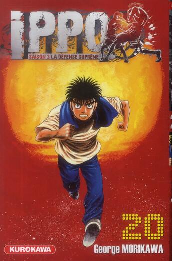 Couverture du livre « Ippo - saison 3 ; la défense suprême Tome 20 » de George Morikawa aux éditions Kurokawa