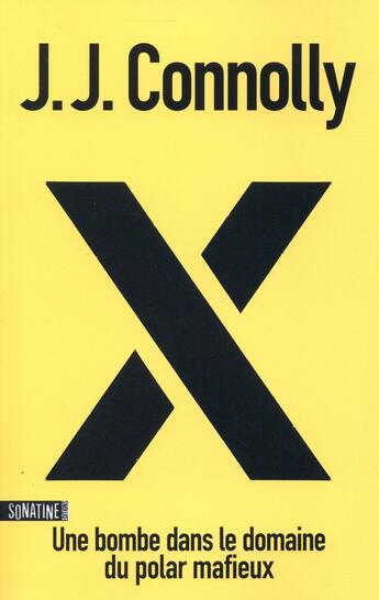 Couverture du livre « X » de J.J. Connolly aux éditions Sonatine