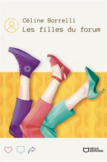 Couverture du livre « Les filles du forum » de Celine Borrelli aux éditions Hello Editions