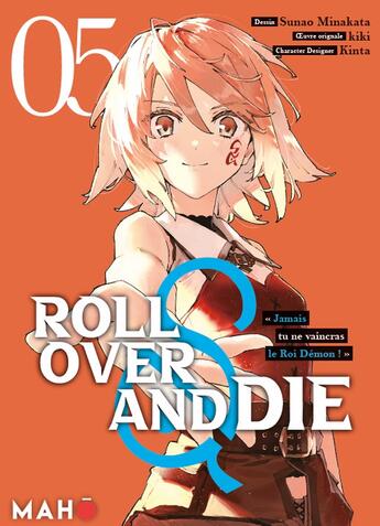 Couverture du livre « Roll over and die Tome 5 » de Kiki et Sunao Minakata aux éditions Editions Maho