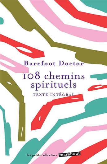 Couverture du livre « 108 chemins spirituels » de Doctor Barefoot aux éditions Marabout