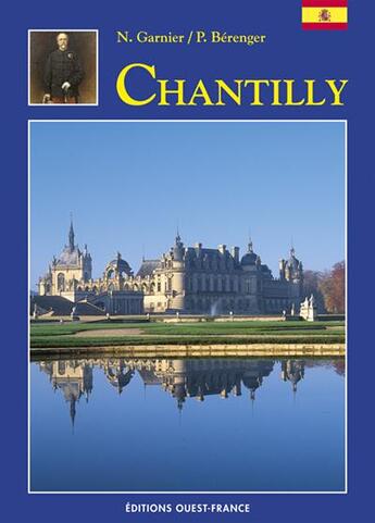 Couverture du livre « Chantilly - espagnol » de Garnier/Berenger aux éditions Ouest France