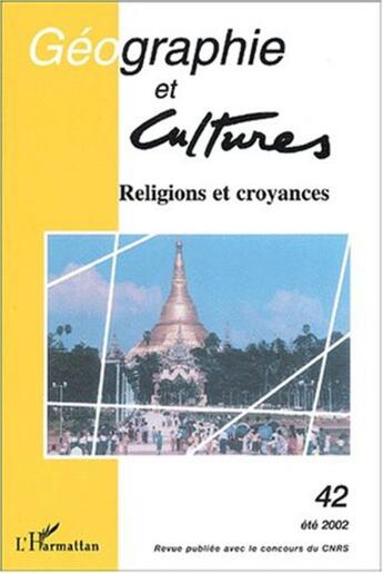 Couverture du livre « Revue Geographie Et Cultures T.42 » de Revue Geographie Et Cultures aux éditions L'harmattan