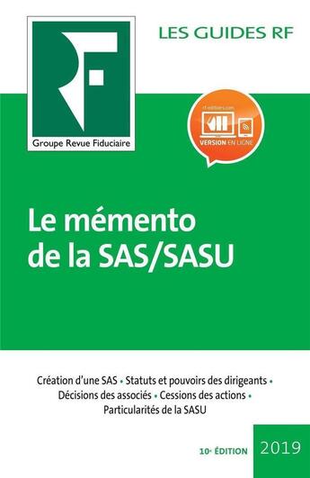 Couverture du livre « Les guides RF : le mémento de la SAS/SASU (10e édition) » de Groupe Revue Fiduciaire aux éditions Revue Fiduciaire