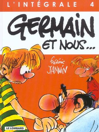 Couverture du livre « Germain et nous ; intégrale t.4 » de Frederic Jannin aux éditions Lombard