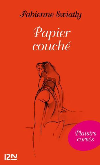 Couverture du livre « Papier couché » de Fabienne Swiatly aux éditions 12-21