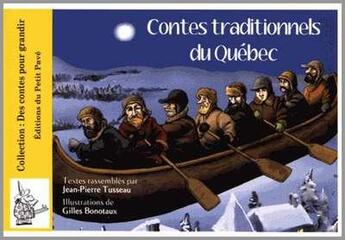 Couverture du livre « Contes traditionnels du Québec » de Tusseau Jean Pierre aux éditions Petit Pave