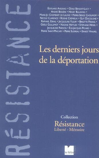 Couverture du livre « Les derniers jours de la deportation » de  aux éditions Felin