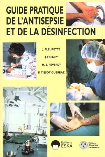 Couverture du livre « Guide pratique antiseptie desinfection » de Fleurette aux éditions Eska