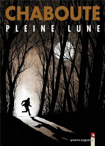 Couverture du livre « Pleine Lune » de Christophe Chabouté aux éditions Vents D'ouest