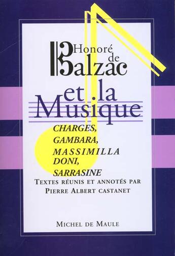 Couverture du livre « Honore de balzac et la musique » de Castanet aux éditions Michel De Maule