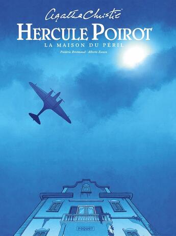 Couverture du livre « HERCULE POIROT - LA MAISON DU PERIL » de Agatha Christie et Alberto Zanon et Frederic Bremaud et Fabien Alquier aux éditions Paquet