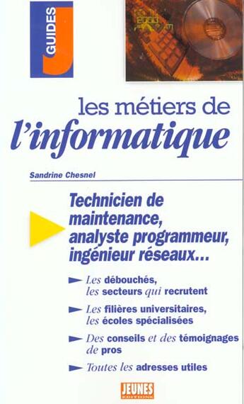 Couverture du livre « Les Metiers De L'Informatique » de Jacques Chesnel aux éditions Studyrama