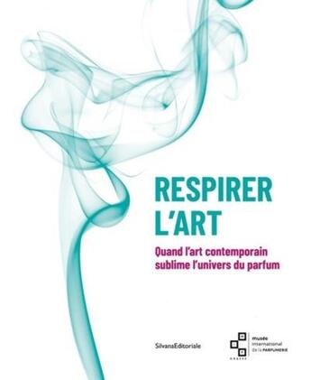 Couverture du livre « Respirer l'art » de Gregory Couderc aux éditions Silvana