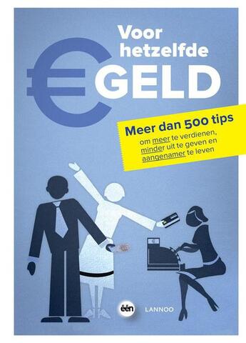 Couverture du livre « Voor hetzelfde geld » de Inne Vanden Bremt aux éditions Terra - Lannoo, Uitgeverij